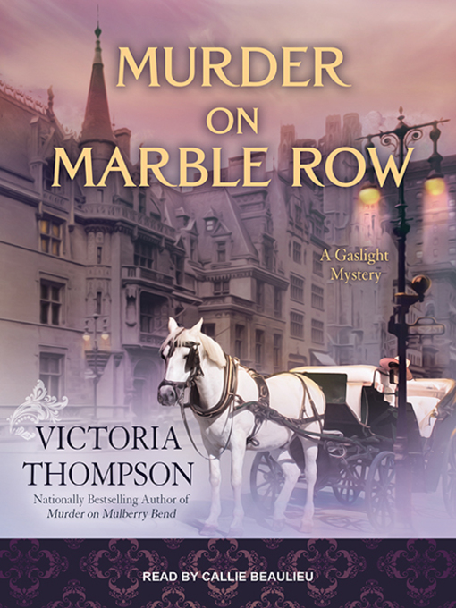 Title details for Murder on Marble Row by Victoria Thompson - Wait list